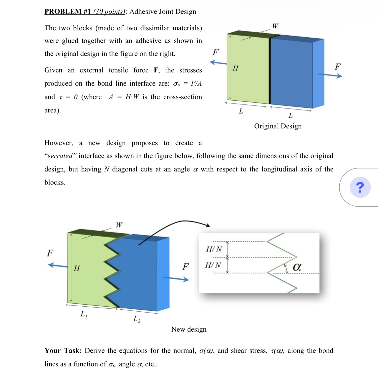 Solved PROBLEM \#1 (30 points): Adhesive Joint Design The | Chegg.com