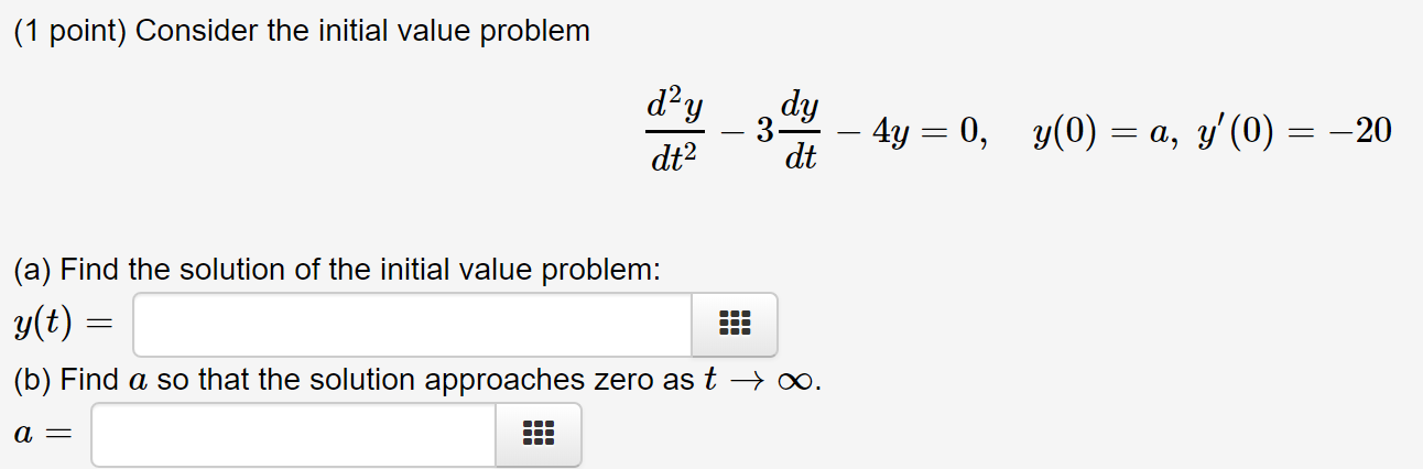 Solved (1 point) Find the solution to the boundary value | Chegg.com