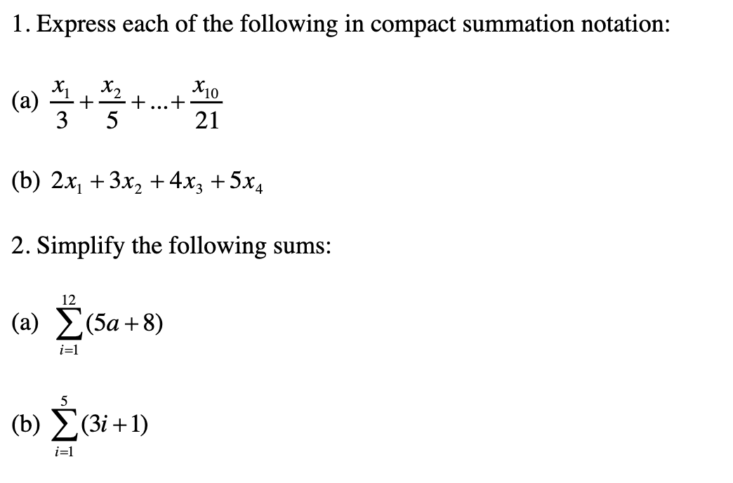 Solved 1. Express Each Of The Following In Compact Summation 