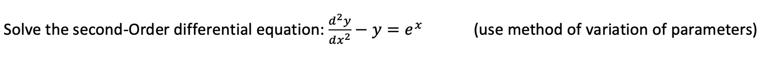 Solved dạy Solve the second-Order differential equation: - y | Chegg.com