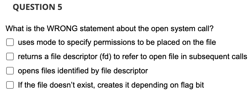 Solved What is the WRONG statement about the open system | Chegg.com