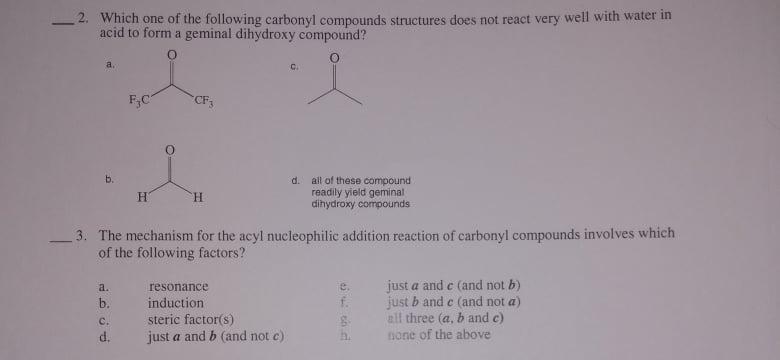 Solved 2. Which one of the following carbonyl compounds | Chegg.com