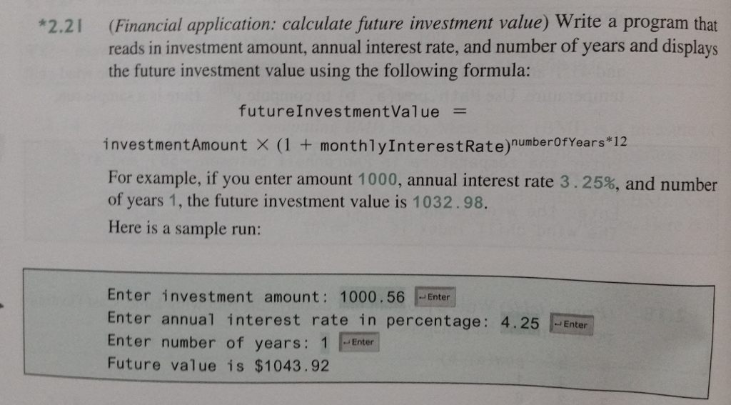 Solved 6.7 (Financial application: compute the future | Chegg.com