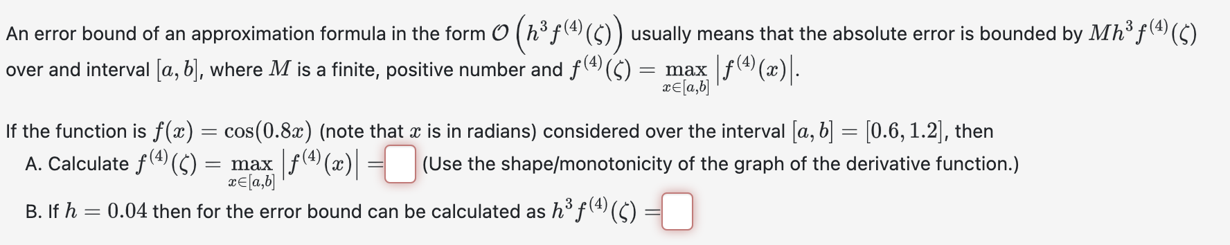 Solved An error bound of an approximation formula in the | Chegg.com
