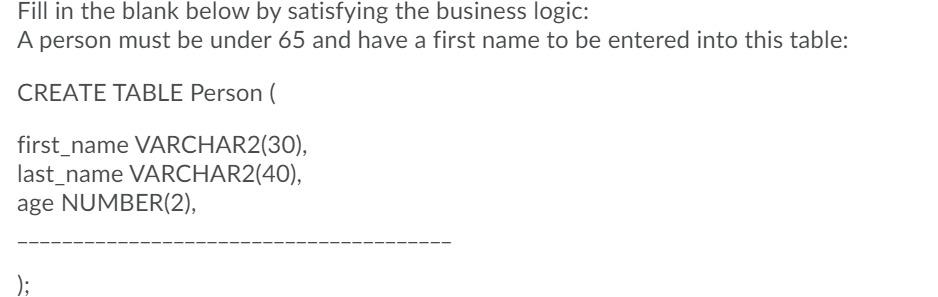 Solved Fill in the blank below by satisfying the business | Chegg.com