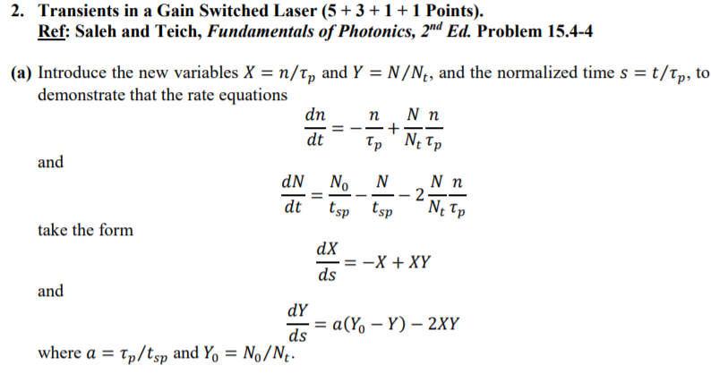 2. Transients in a Gain Switched Laser (5 +3+1+1