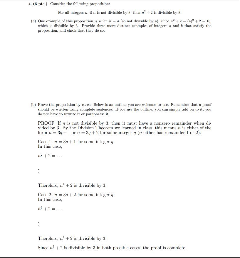 Solved 4. (6 pts.) Consider the following proposition: For | Chegg.com