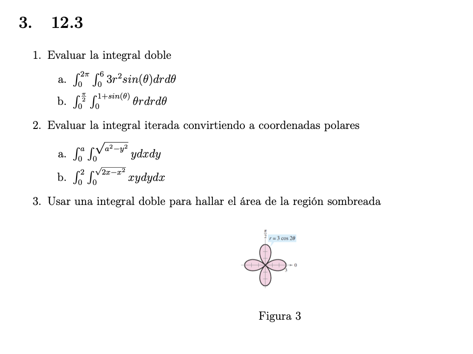 Solved 1. Evaluar La Integral Doble A. ∫02π∫063r2sin(θ)drdθ | Chegg.com