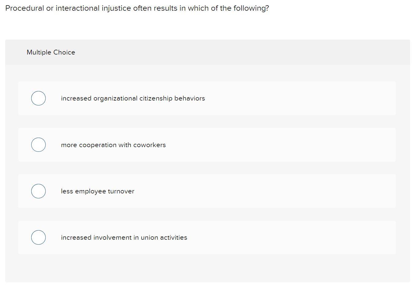 Solved Procedural or interactional injustice often results | Chegg.com