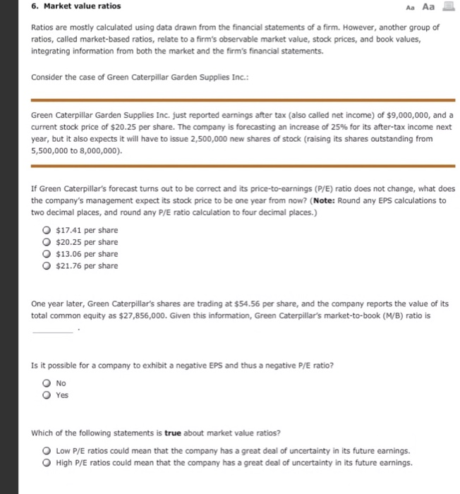 Solved 6. Market value ratios Aa Aa Ratios are mostly