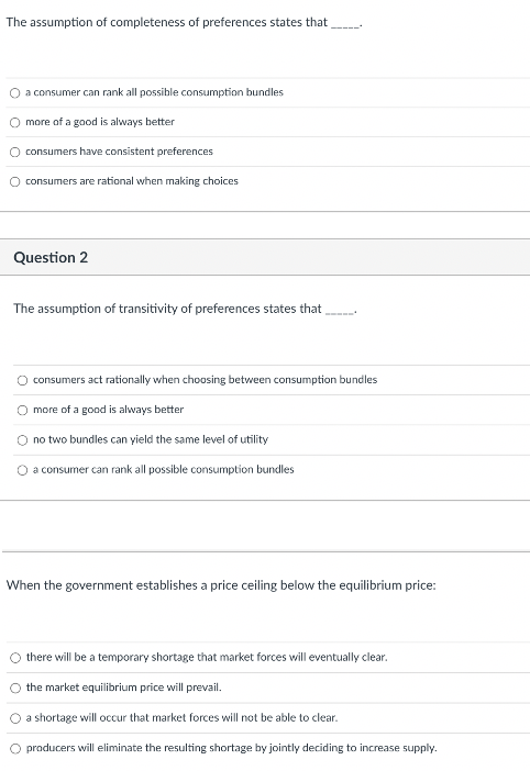 Solved The assumption of completeness of preferences states | Chegg.com