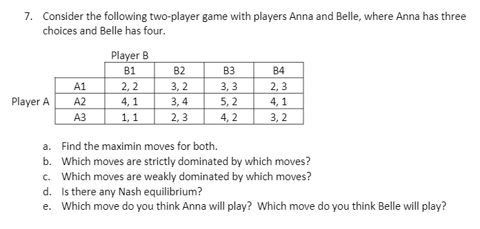 Solved Consider The Following Two-player Game With Players | Chegg.com