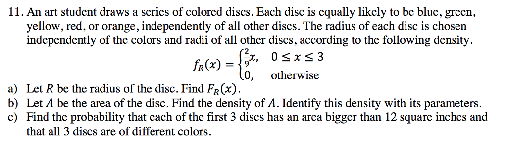 Solved ii An art student draws a series of colored discs. | Chegg.com