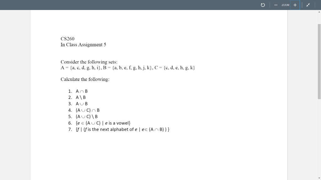 Solved o ZOOM + CS260 In Class Assignment 5 Consider the | Chegg.com