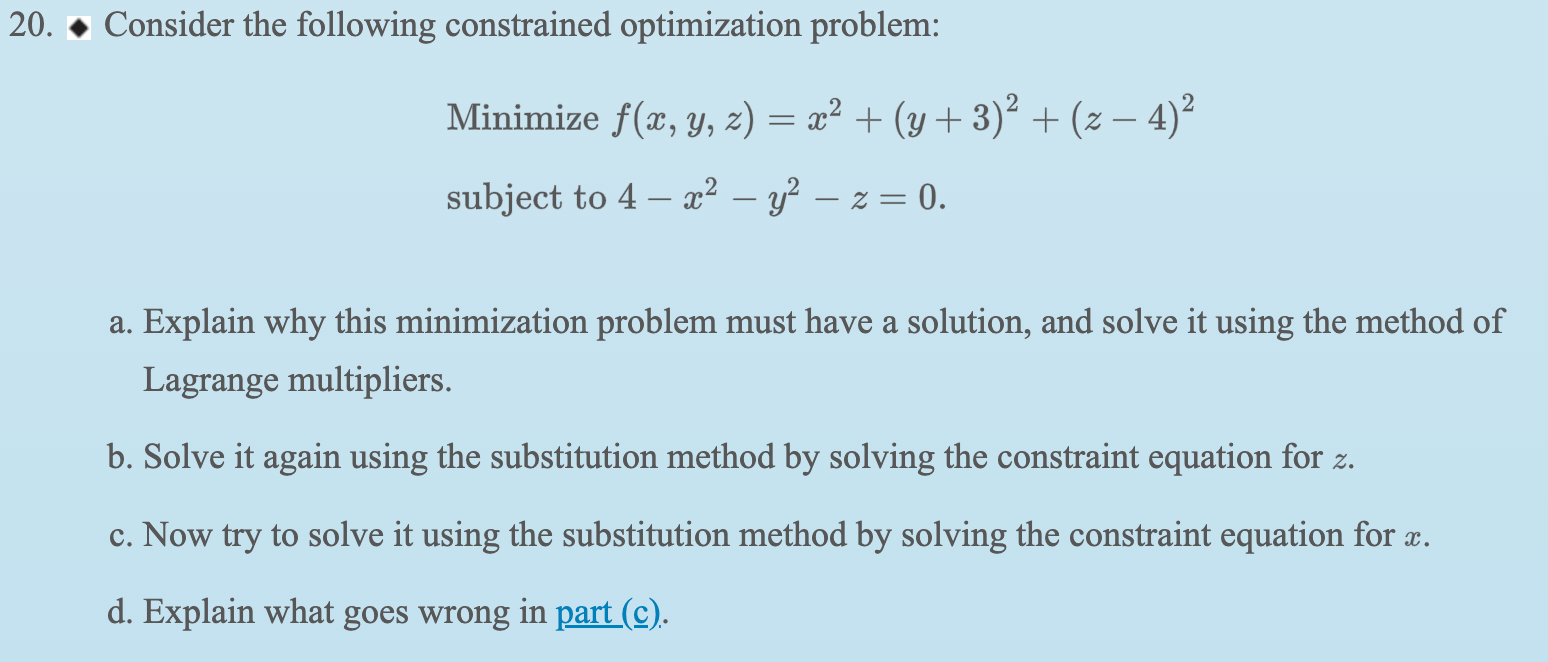 Solved 20. Consider The Following Constrained Optimization | Chegg.com