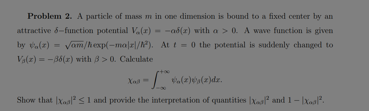 Solved Problem 2 A Particle Of Mass M In One Dimension I Chegg Com