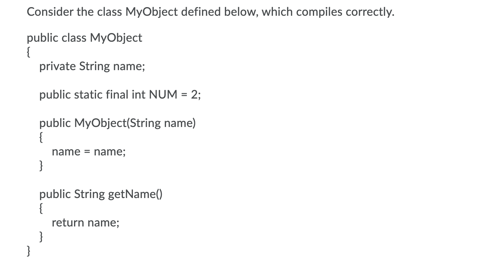 Solved Consider the class MyObject defined below, which | Chegg.com