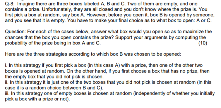 Q-8: Imagine There Are Three Boxes Labeled A, B And | Chegg.com