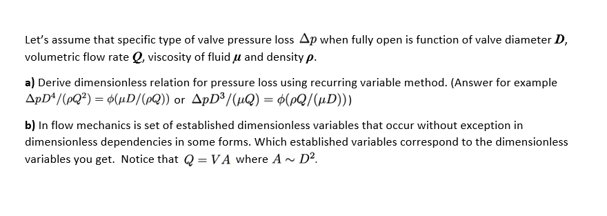 Solved Let S Assume That Specific Type Of Valve Pressure Chegg Com