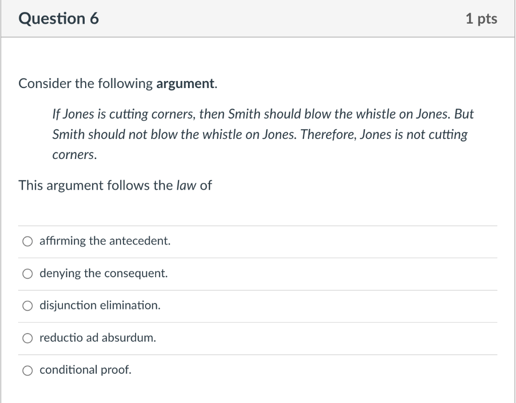 Solved Question 6 1 pts Consider the following argument. If | Chegg.com