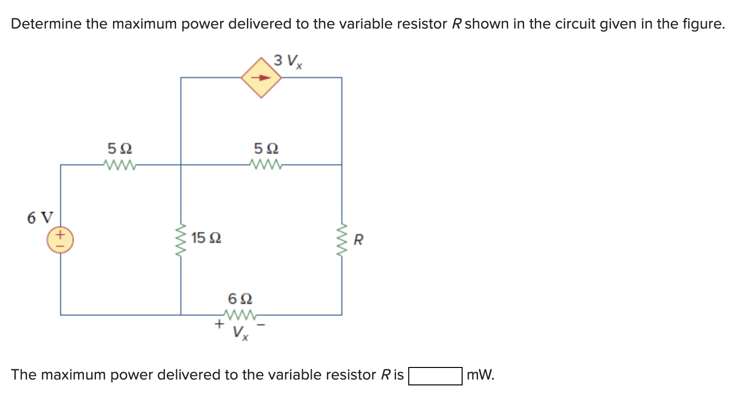 Solved Determine the maximum power delivered to the variable | Chegg.com
