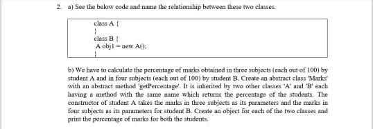 Solved 2. a) See the below code and name the relationship | Chegg.com