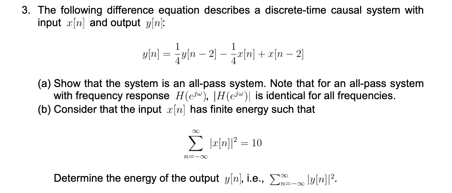 Solved The following difference equation describes a | Chegg.com