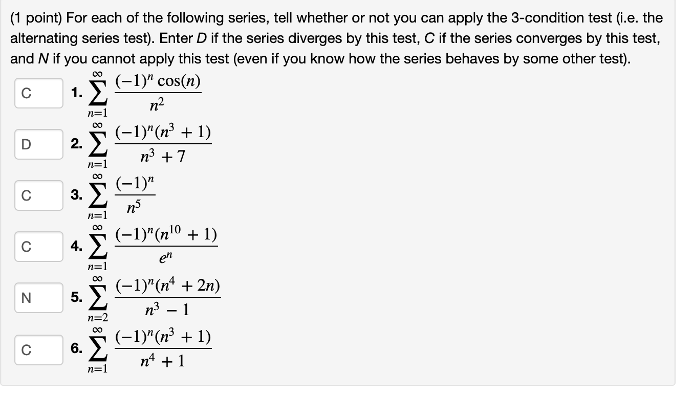 Solved (1 point) For each of the following series, tell | Chegg.com
