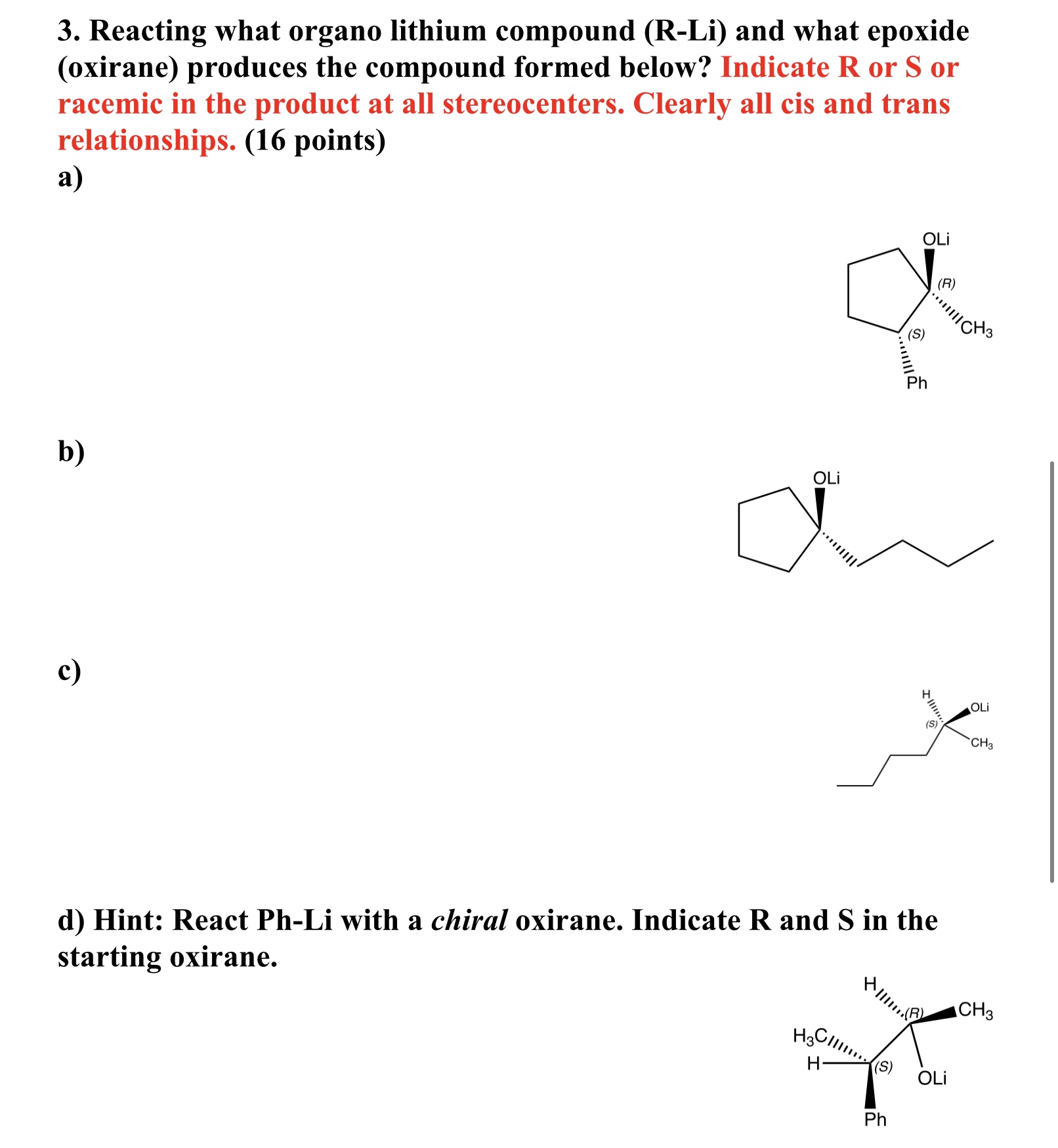 Solved 3. Reacting what organo lithium compound (R-Li) and | Chegg.com