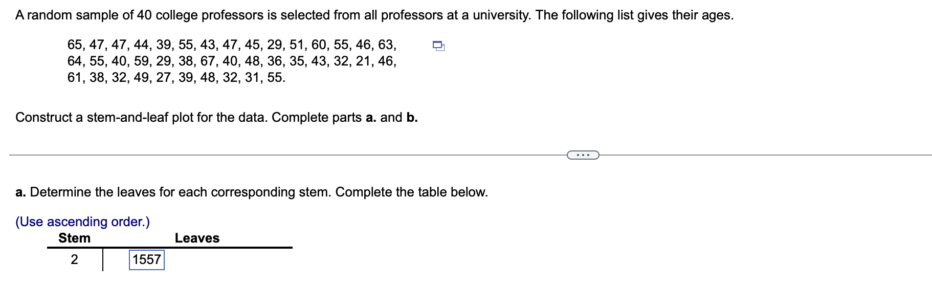 Solved A random sample of 40 college professors is selected | Chegg.com