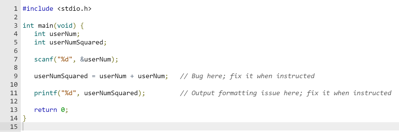 Solved 1. Change the output statement to output a newline: | Chegg.com