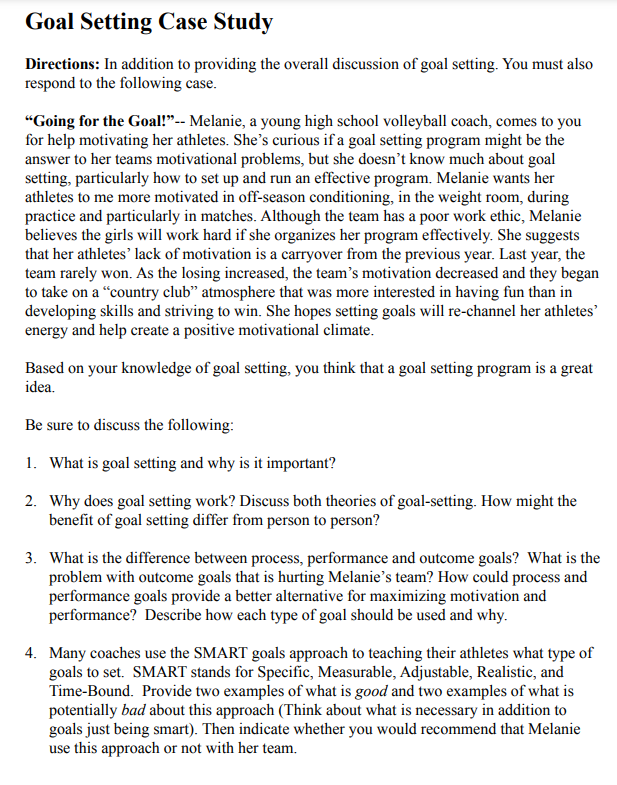 Solved Goal Setting Case Study Directions: In addition to | Chegg.com