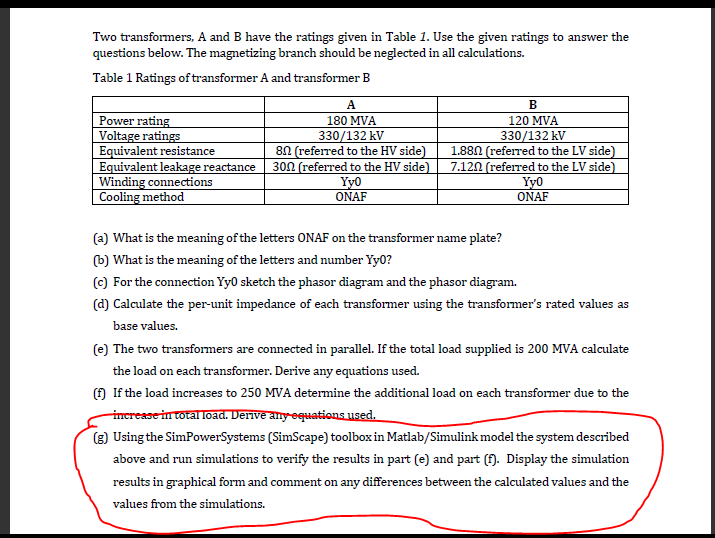 Solved Two Transformers, A And B Have The Ratings Given In | Chegg.com