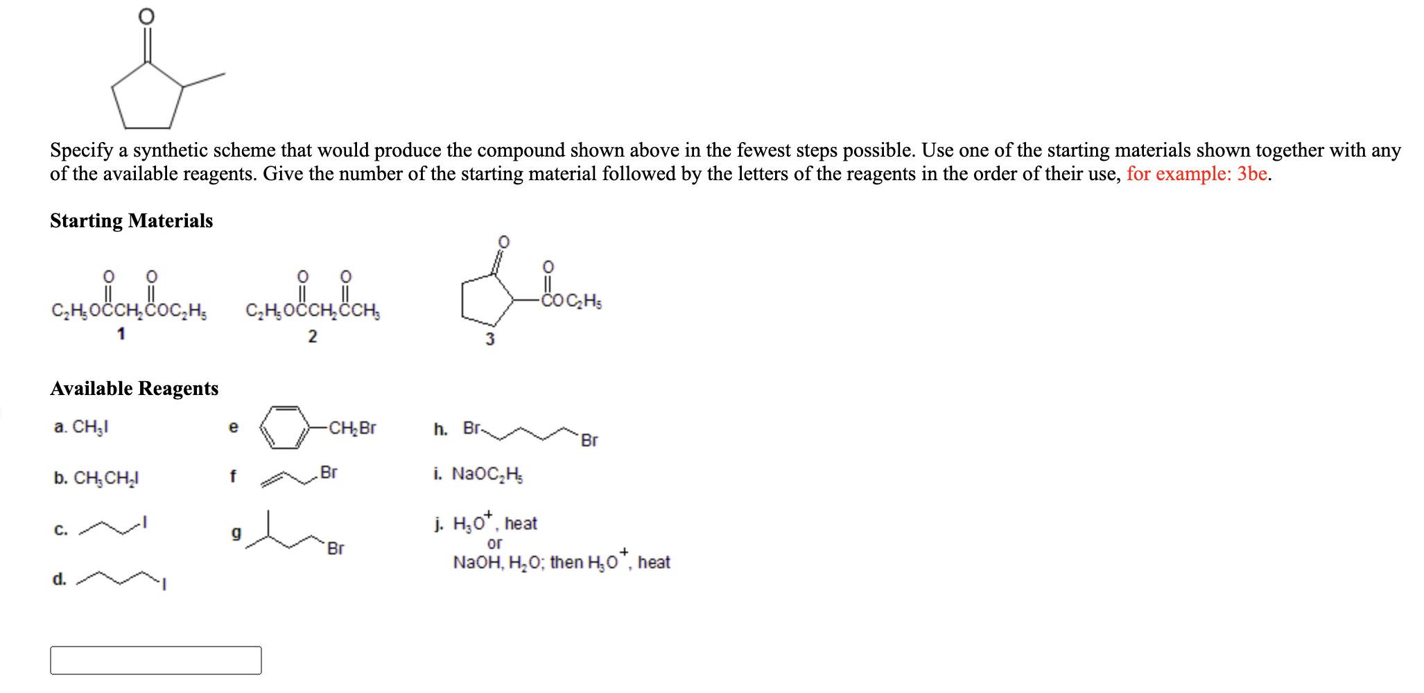 Solved Specify a synthetic scheme that would produce the