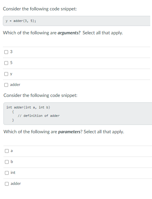 Solved Consider the following code snippet: y=adder(3,5); | Chegg.com