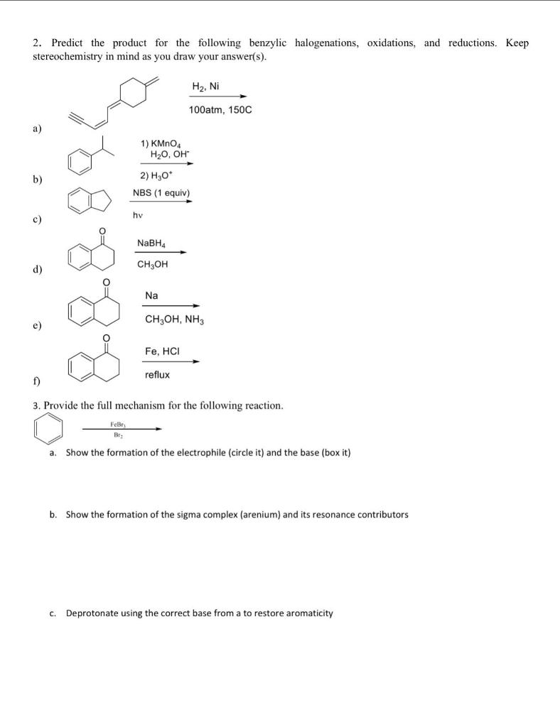 Solved 2. Predict the product for the following benzylic | Chegg.com