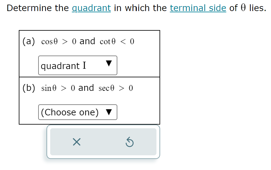 Solved Please explain the quadrants for sec, csc, and cot. I