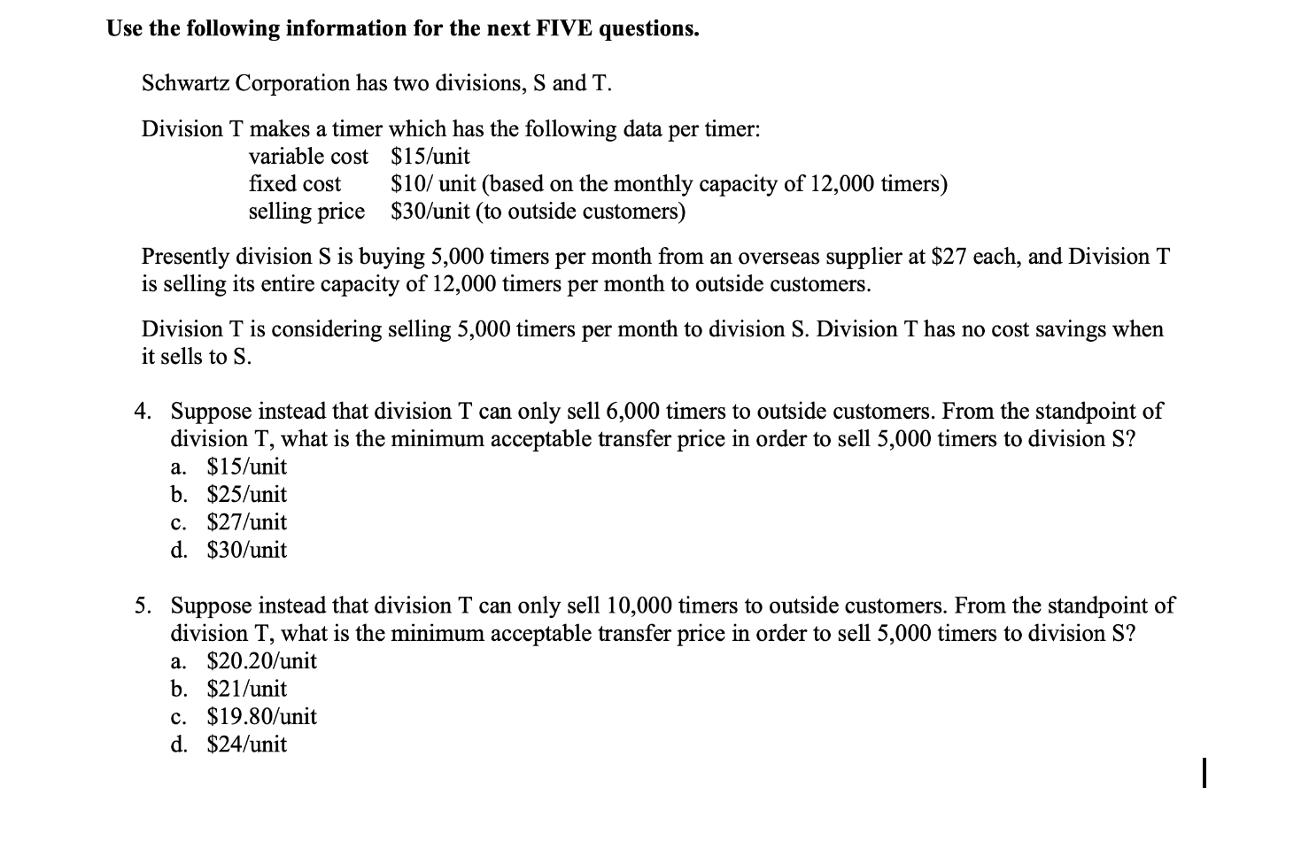 Solved Use the following information for the next FIVE | Chegg.com