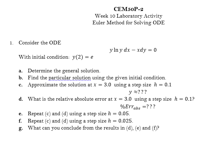 Solved CEM50P-2 Week 10 Laboratory Activity Euler Method for | Chegg.com