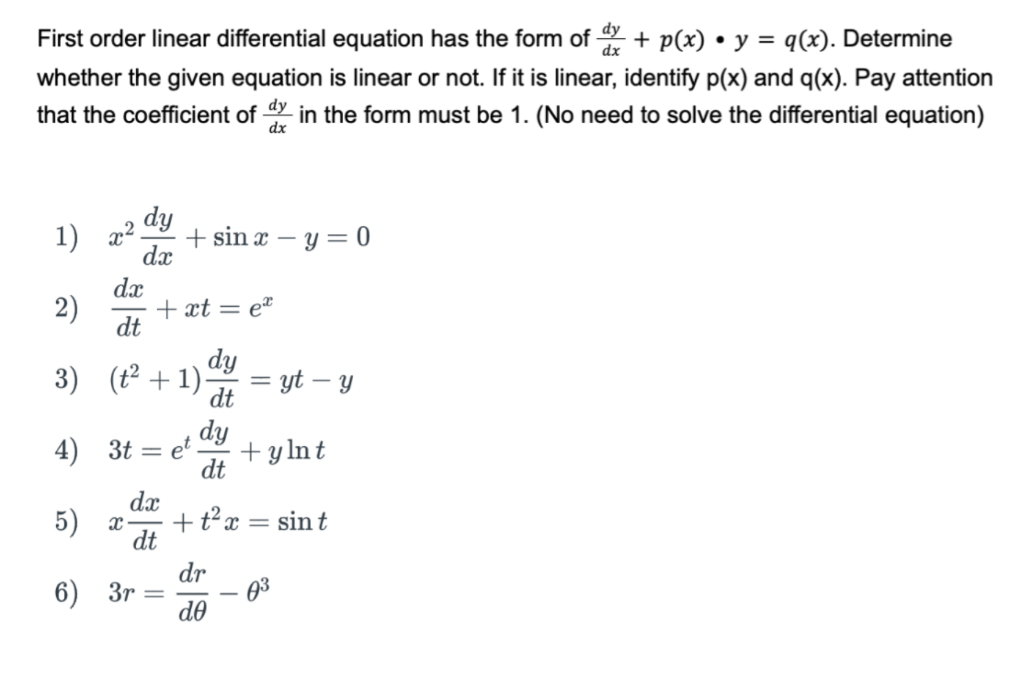 Solved First order linear differential equation has the form | Chegg.com