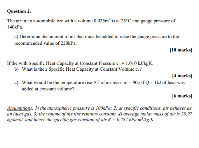 Solved Question 2. The air in an automobile tire with a | Chegg.com