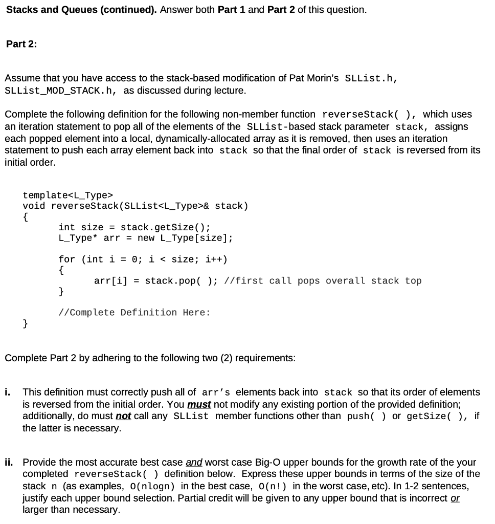 Solved Stacks and Queues. Answer both Part 1 and Part 2 of | Chegg.com