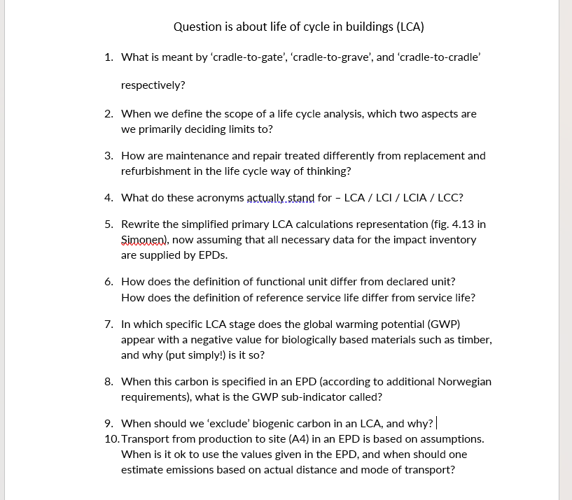Solved Question is about life of cycle in buildings (LCA) 1.