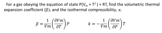 Solved For a gas obeying the equation of state P(V.m + T2 ) | Chegg.com