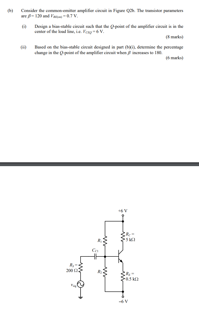 Solved (b) Consider The Common-emitter Amplifier Circuit In | Chegg.com