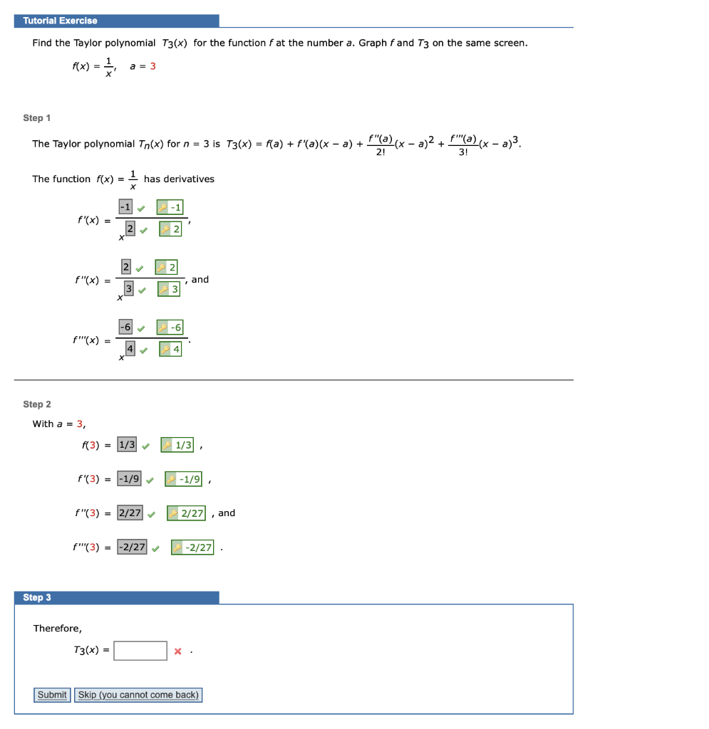 Solved Tutorial Exercise Find the Taylor polynomial T3(x) | Chegg.com