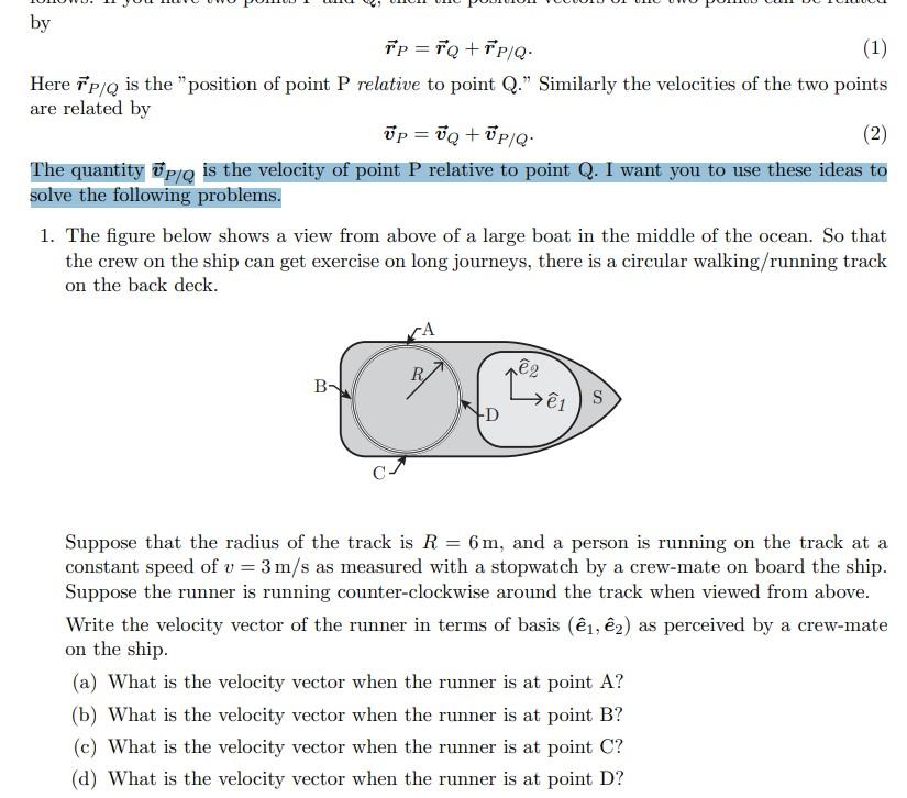 Solved by fp = TQ + TP/Q (1) Here řp/Q is the "position of | Chegg.com