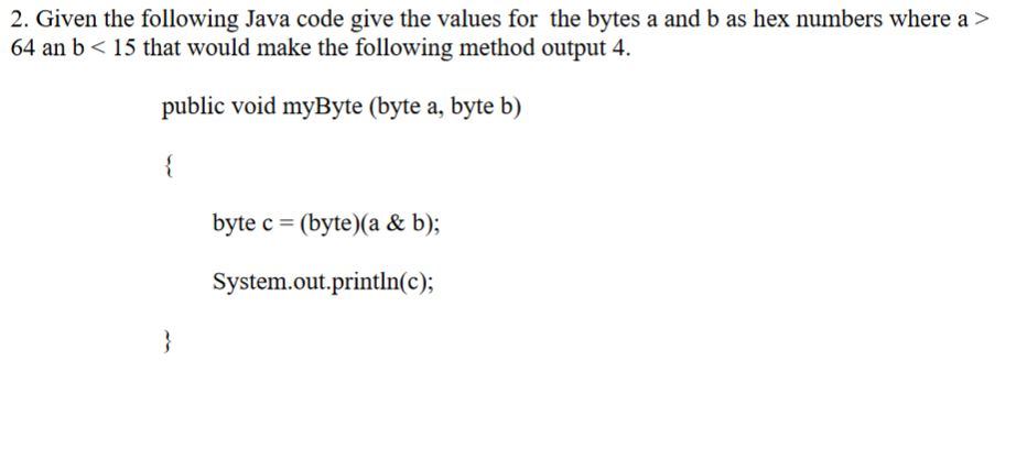 Solved 2. Given the following Java code give the values for | Chegg.com