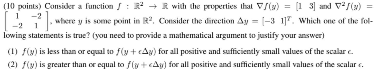 Solved (10 points) Consider a function f:R2→R with the | Chegg.com