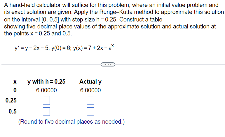 Solved A hand held calculator will suffice for this problem